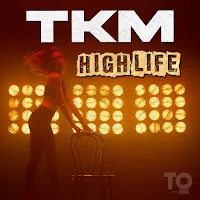 Tkm — High Life — обложка